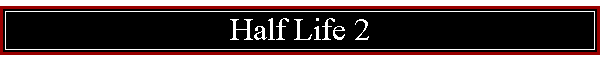 Half Life 2